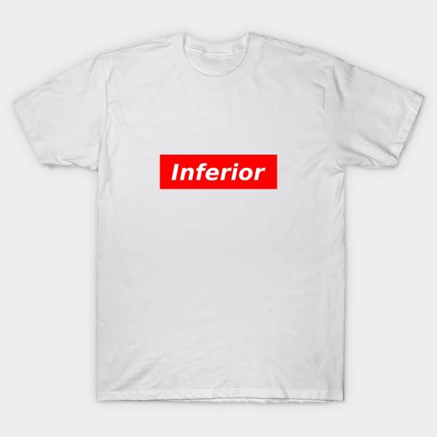 Inferior T-Shirt by SummerWave